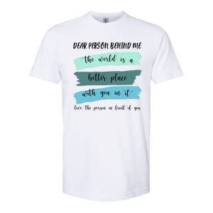 Dear Person Behind Me Mental Health Awareness Softstyle CVC T-Shirt