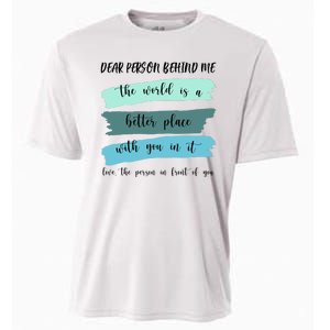 Dear Person Behind Me Mental Health Awareness Cooling Performance Crew T-Shirt