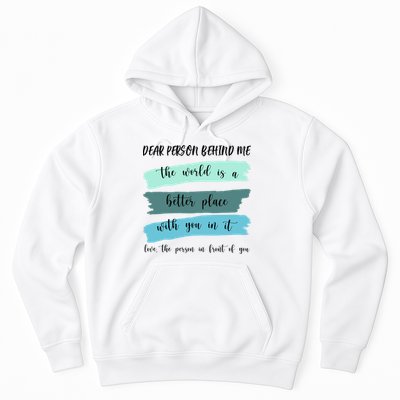 Dear Person Behind Me Mental Health Awareness Hoodie