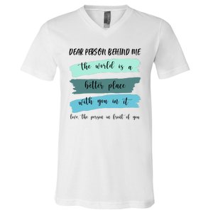 Dear Person Behind Me Mental Health Awareness V-Neck T-Shirt