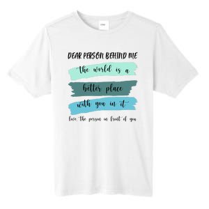 Dear Person Behind Me Mental Health Awareness Tall Fusion ChromaSoft Performance T-Shirt