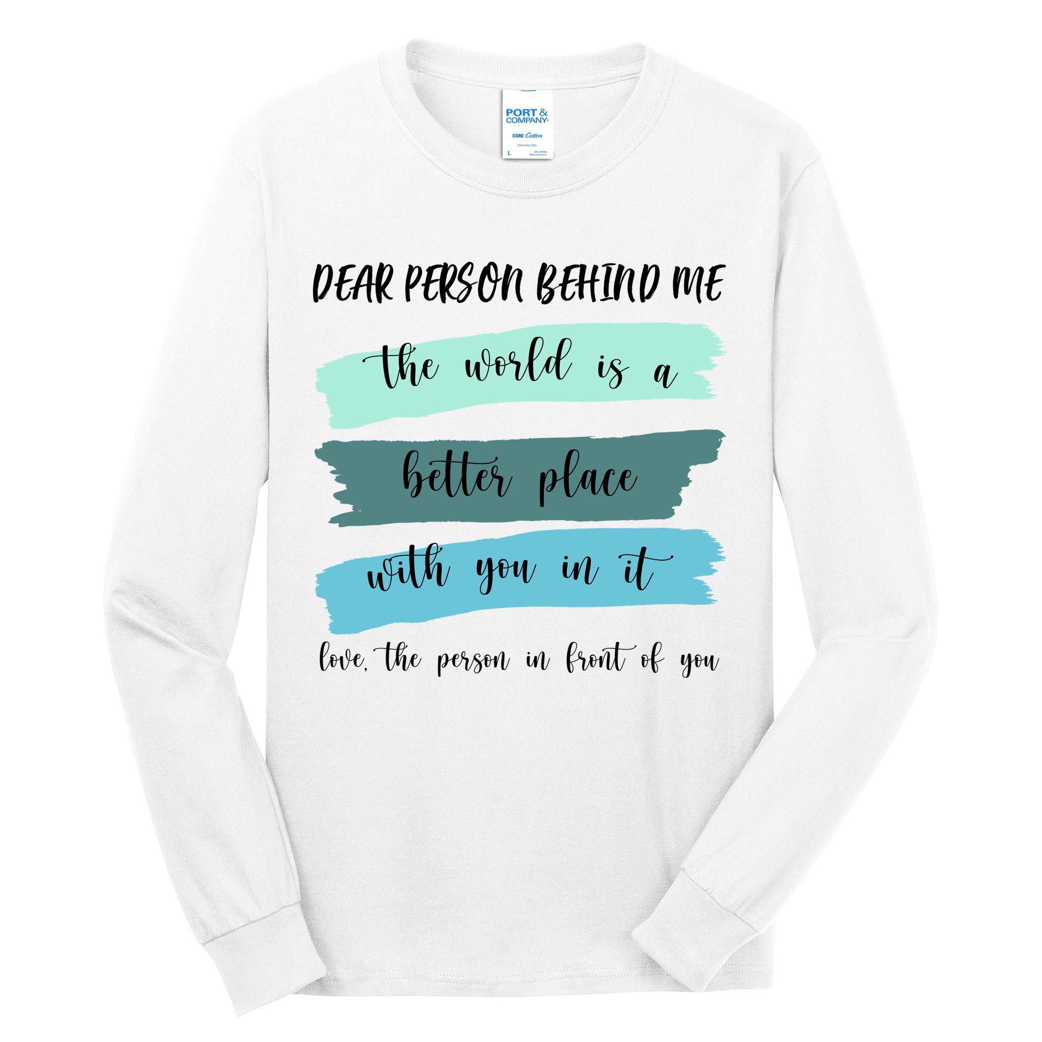 Dear Person Behind Me Mental Health Awareness Tall Long Sleeve T-Shirt