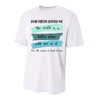 Dear Person Behind Me Mental Health Awareness Performance Sprint T-Shirt