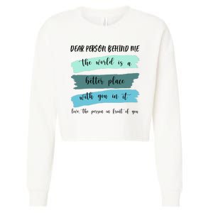 Dear Person Behind Me Mental Health Awareness Cropped Pullover Crew