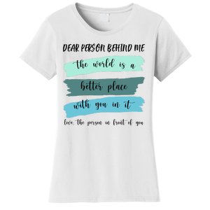 Dear Person Behind Me Mental Health Awareness Women's T-Shirt