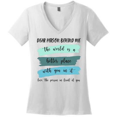 Dear Person Behind Me Mental Health Awareness Women's V-Neck T-Shirt