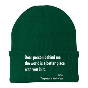 Dear Person Behind Me The World Is A Better Place With You In It Knit Cap Winter Beanie