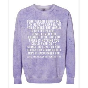 Dear Person Behind Me Jesus Loves You Christian Gift Colorblast Crewneck Sweatshirt