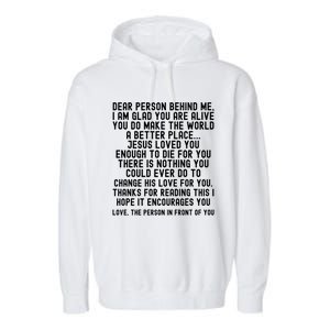 Dear Person Behind Me Jesus Loves You Christian Gift Garment-Dyed Fleece Hoodie