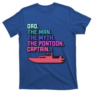 Dad Pontoon Boat Captain Funny Boating Daddy Fathers Day Gift T-Shirt