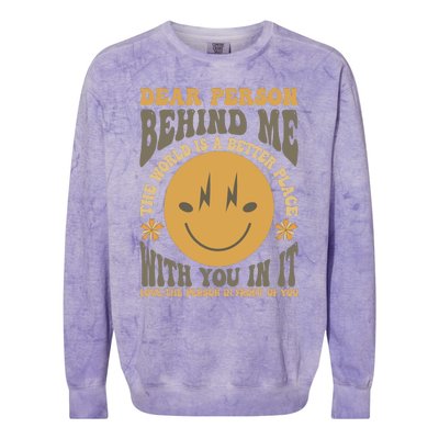 Dear Person Behind Me Colorblast Crewneck Sweatshirt