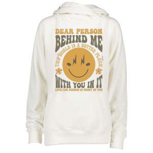 Dear Person Behind Me Womens Funnel Neck Pullover Hood