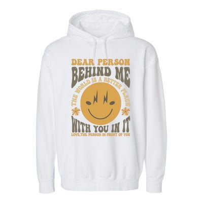 Dear Person Behind Me Garment-Dyed Fleece Hoodie