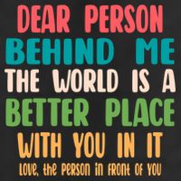 Dear Person Behind Me The World Is A Better Place With You Gift Adult Drive Performance Visor