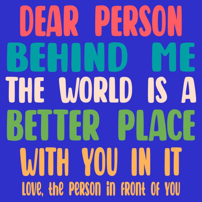 Dear Person Behind Me The World Is A Better Place With You Gift 16 in Basic Backpack