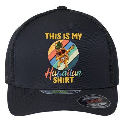 Dabbing Pineapple Boy Girl This Is My Hawaiian Flexfit Unipanel Trucker Cap