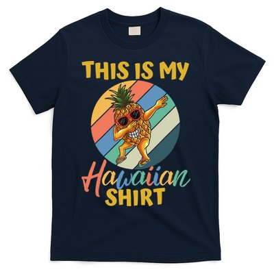 Dabbing Pineapple Boy Girl This Is My Hawaiian T-Shirt