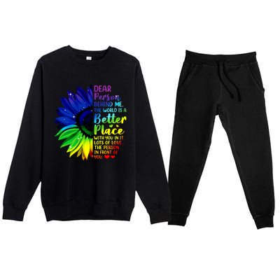 Dear Person Behind Me The World Is A Better Place Sunflower Hoodie Premium Crewneck Sweatsuit Set