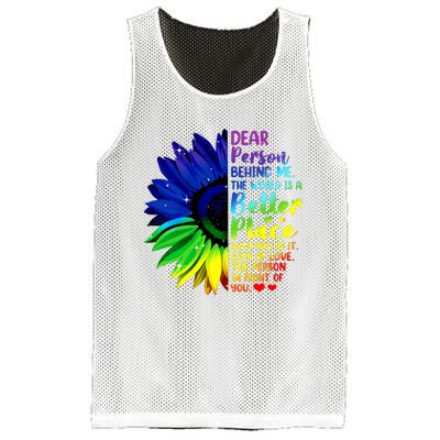 Dear Person Behind Me The World Is A Better Place Sunflower Hoodie Mesh Reversible Basketball Jersey Tank