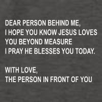 Dear Person Behind Me I Hope You Know Jesus Loves You Quote Vector Backpack