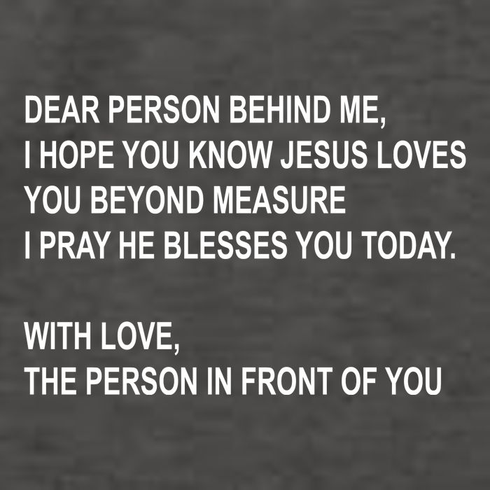 Dear Person Behind Me I Hope You Know Jesus Loves You Quote Vector Backpack