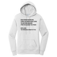 Dear Person Behind Me I Hope You Know Jesus Loves You Quote Women's Pullover Hoodie