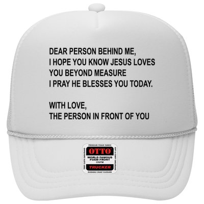 Dear Person Behind Me I Hope You Know Jesus Loves You Quote Hat