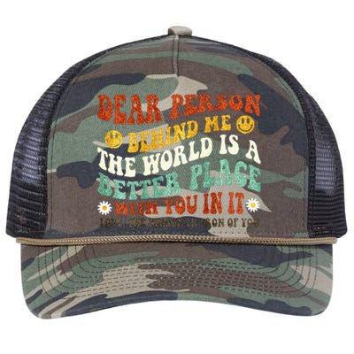 Dear Person Behind Me The World Is A Better Place With You Retro Rope Trucker Hat Cap