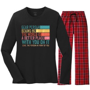 Dear Person Behind Me The World Is A Better Place With You Women's Long Sleeve Flannel Pajama Set 