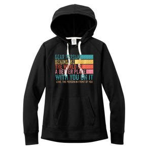 Dear Person Behind Me The World Is A Better Place With You Women's Fleece Hoodie