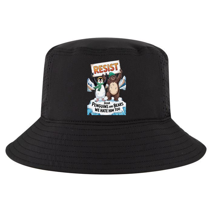 DEAR PENGUINS BEARS WE HATE HIM TOO NO TARIFFS RESIST Cool Comfort Performance Bucket Hat