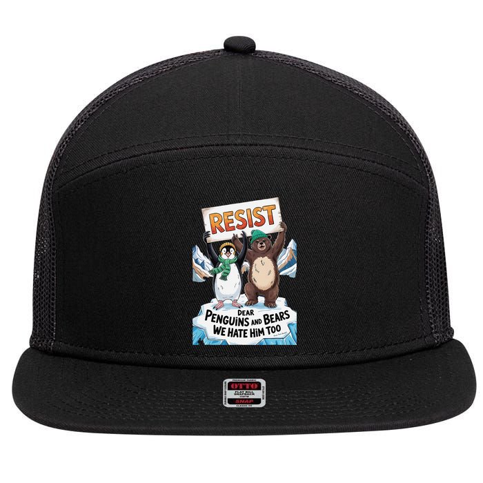 DEAR PENGUINS BEARS WE HATE HIM TOO NO TARIFFS RESIST 7 Panel Mesh Trucker Snapback Hat