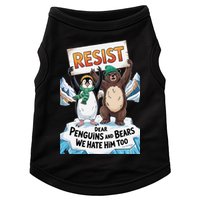 DEAR PENGUINS BEARS WE HATE HIM TOO NO TARIFFS RESIST Doggie Tank