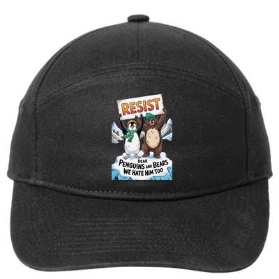DEAR PENGUINS BEARS WE HATE HIM TOO NO TARIFFS RESIST 7-Panel Snapback Hat