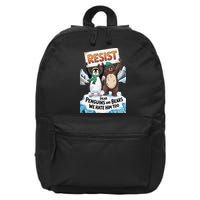 DEAR PENGUINS BEARS WE HATE HIM TOO NO TARIFFS RESIST 16 in Basic Backpack