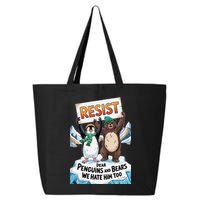 DEAR PENGUINS BEARS WE HATE HIM TOO NO TARIFFS RESIST 25L Jumbo Tote