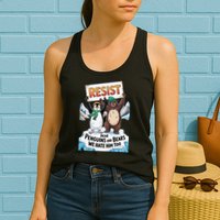 DEAR PENGUINS BEARS WE HATE HIM TOO NO TARIFFS RESIST Womens Tank Top