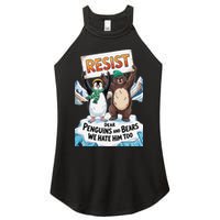 DEAR PENGUINS BEARS WE HATE HIM TOO NO TARIFFS RESIST Women's Perfect Tri Rocker Tank