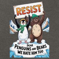 DEAR PENGUINS BEARS WE HATE HIM TOO NO TARIFFS RESIST Cotton Canvas Backpack