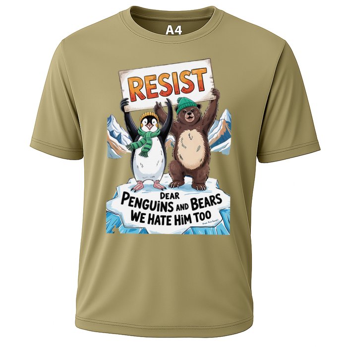 DEAR PENGUINS BEARS WE HATE HIM TOO NO TARIFFS RESIST Performance Shirt