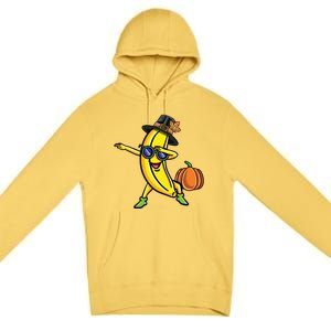 Dabbing Pilgrim Banana Thanksgiving Cute Gift Premium Pullover Hoodie