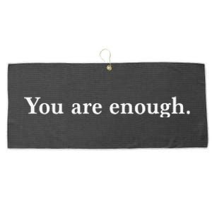 Dear Person Behind Me You Are Enough Love Awareness Peace Large Microfiber Waffle Golf Towel