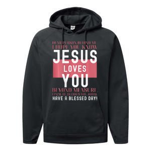 Dear Person Behind Me I Hope You Know Jesus Loves Performance Fleece Hoodie