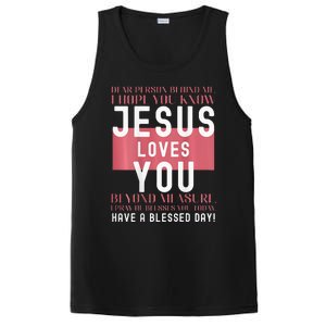 Dear Person Behind Me I Hope You Know Jesus Loves PosiCharge Competitor Tank