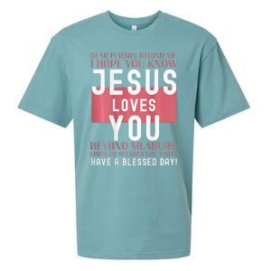 Dear Person Behind Me I Hope You Know Jesus Loves Sueded Cloud Jersey T-Shirt