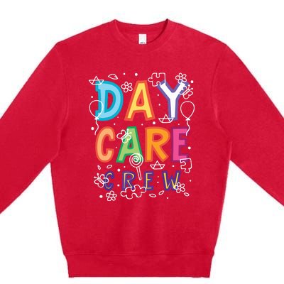 Daycare Provider Childcare Preschool Teacher Premium Crewneck Sweatshirt