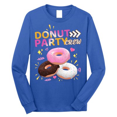 Donut Party Crew Family Matching Friends Donut Lover Funny Funny Gift Long Sleeve Shirt