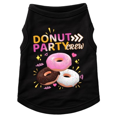 Donut Party Crew Family Matching Friends Donut Lover Funny Gift Doggie Tank