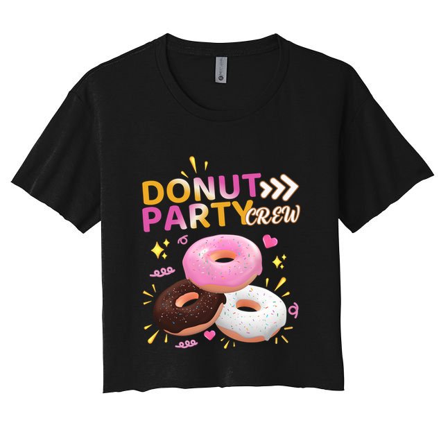 Donut Party Crew Family Matching Friends Donut Lover Funny Gift Crop Top