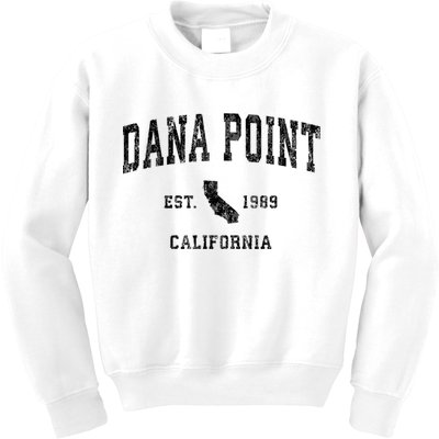 Dana Point California Ca Vintage Established Athletic Sports Design Kids Sweatshirt